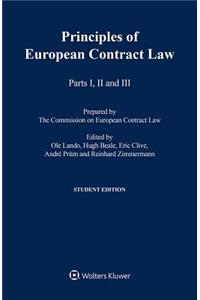 Principles of European Contract Law, Parts I - III Student Edition