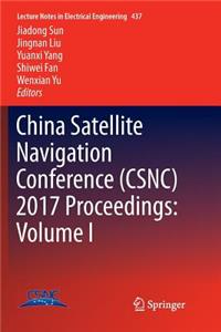 China Satellite Navigation Conference (Csnc) 2017 Proceedings: Volume I