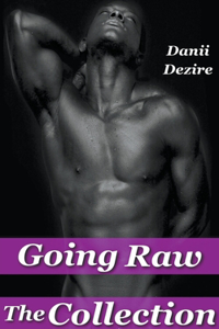 Going Raw, The Collection