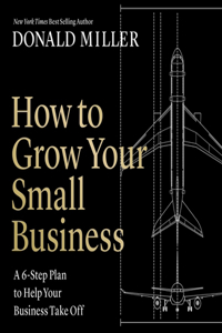 How to Grow Your Small Business