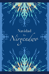 Navidad en Nirgendwo
