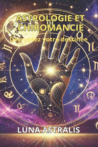 Astrologie Et Chiromancie