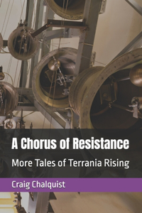 A Chorus of Resistance