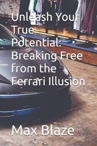 Unleash Your True Potential