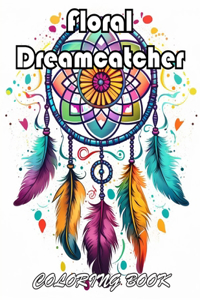 Floral Dreamcatcher Coloring Book