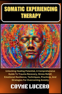 Somatic Experiencing Therapy