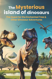 The Mysterious Island of Dinosuars