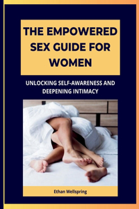 Empowered Sex Guide for Women