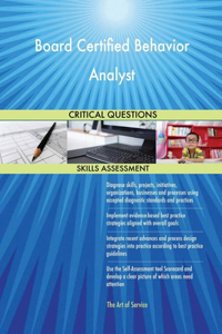 Board Certified Behavior Analyst Critical Questions Skills Assessment