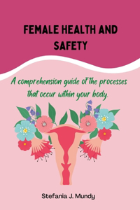 Women's health and safety