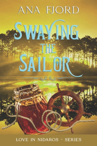 Swaying The Sailor