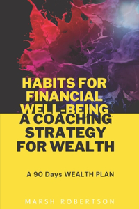 Habits for Financial Well-Being