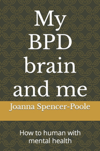 My BPD brain and me