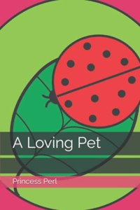 A Loving Pet