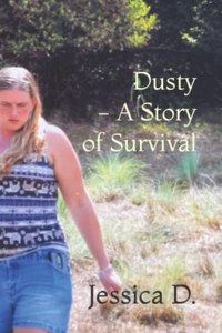 Dusty - A Story of Survival