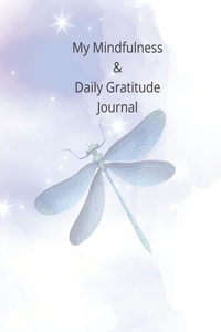 My Mindfulness & Daily Gratitude Journal