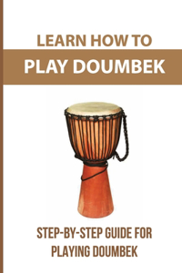 Learn How To Play Doumbek