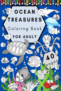 Ocean Treasures Coloring Book For Adult