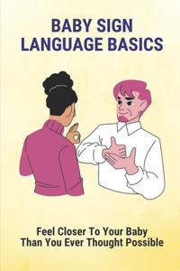 Baby Sign Language Basics