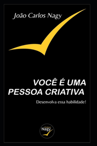 Você É Uma Pessoa Criativa