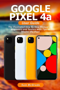 Google Pixel 4a User Guide