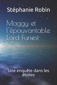 Maggy et l'épouvantable Lord Funest