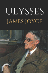 Ulysses by James Joyce