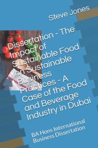 Dissertation - The Impact of Sustainable Food on Sustainable Business Practices