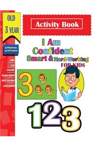 I am confident, Smart & Hard-Working Activity Book For Kids old 3 year