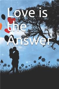 Love is the Answer