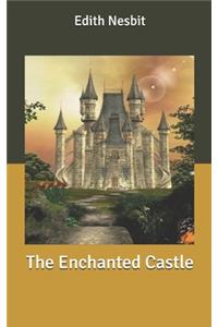 The Enchanted Castle