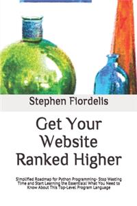 Get Your Website Ranked Higher