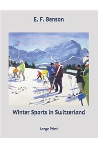 Winter Sports in Switzerland