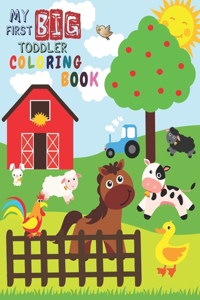 My First Big Toddler Coloring Book
