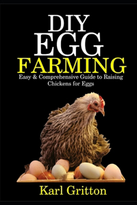 DIY Egg Farming