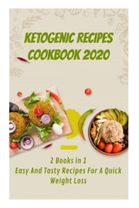Ketogenic Recipes Cookbook 2020