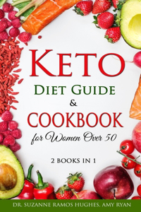 Keto Diet Guide & Cookbook for Women Over 50