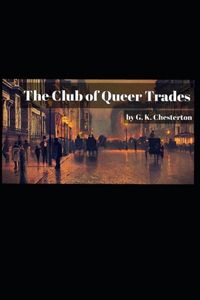 The Club of Queer Trades Illustrated