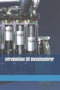 Introduktion till Dieselmotorer