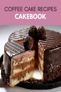 Coffee Cake Recipes Cakebook