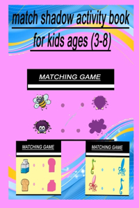 match shadow activity book for kids ages (3-8)