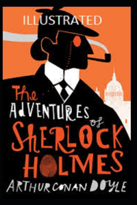 The Adventures of Sherlock Holmes Illustrated