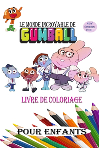 Le Monde Incroyable de Gumball Livre de Coloriage Pour Enfants