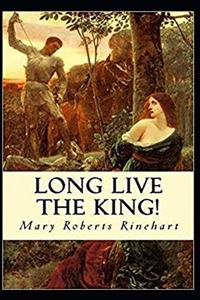 Long Live the King Illustrated