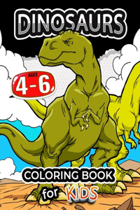 Dinosaurs coloring book for kids ages 4-6