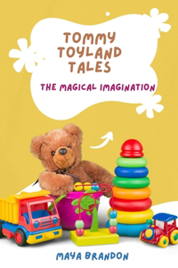 Tommy Toyland Tales