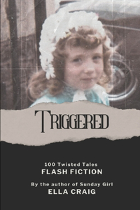 Triggered