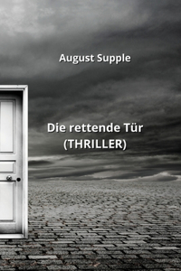 rettende Tür (THRILLER)