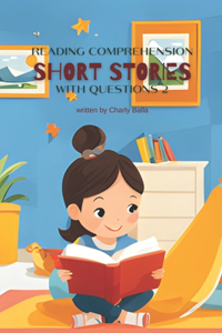 Reading Comprehension Short Stories With Questions 2