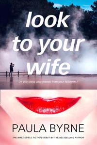 LOOK TO YOUR WIFE IE EXP TPB